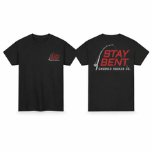 Load image into Gallery viewer, Crooked Hooker Stay Bent T-Shirt
